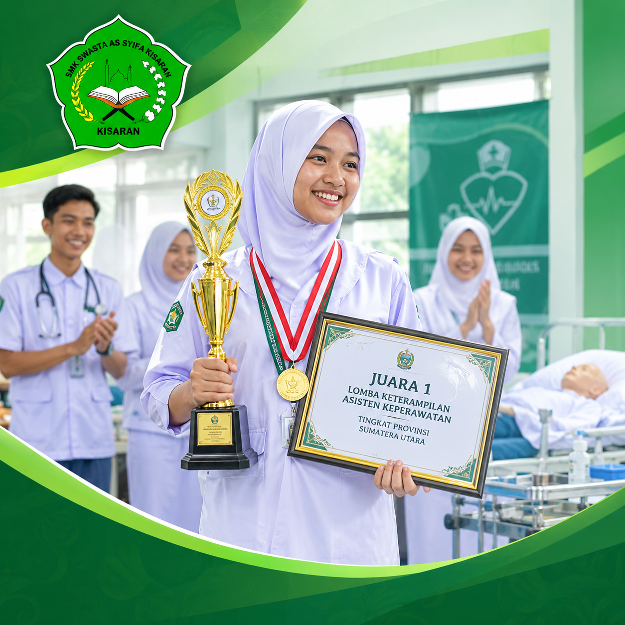 Juara 1 Lomba Keterampilan Asisten Keperawatan Tingkat Provinsi Sumatera Utara