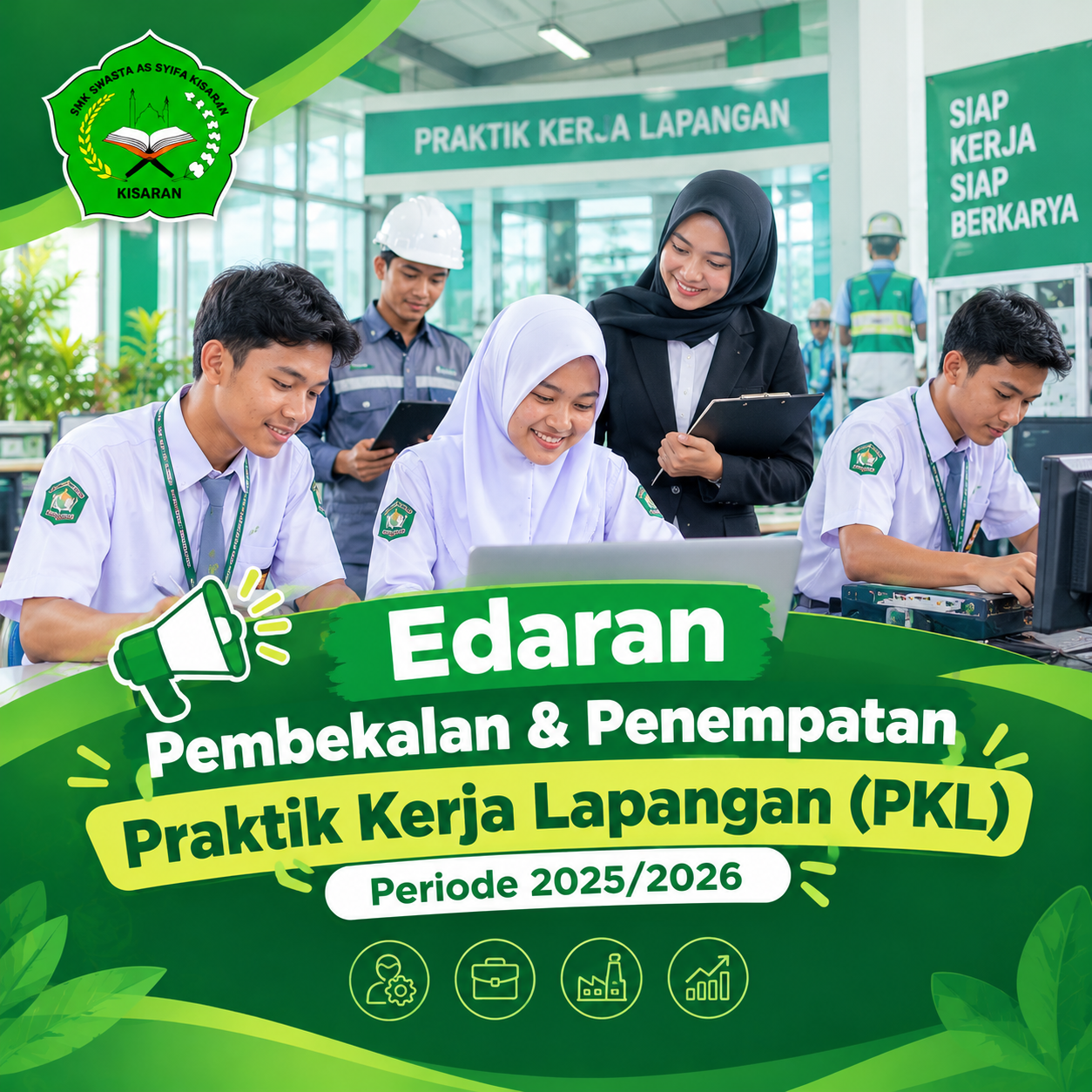 Edaran Pembekalan & Penempatan Praktik Kerja Lapangan (PKL) Periode 2025/2026